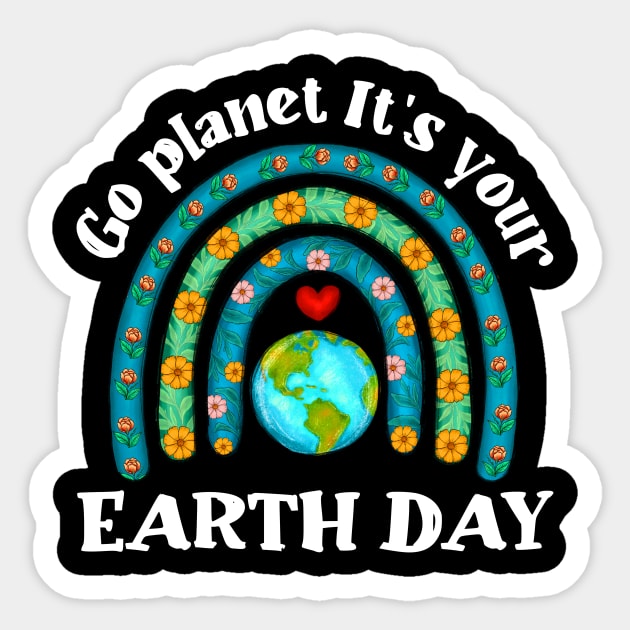 Go Planet It's Your Earth Day Rainbow Sticker by FrancisDouglasOfficial